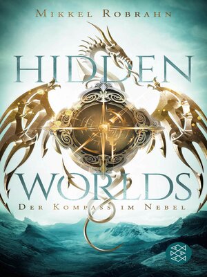 cover image of Hidden Worlds 1 – Der Kompass im Nebel